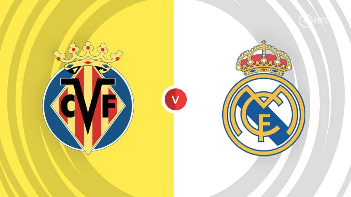 Preview Prévia do Jogo: Villarreal vs Real Madrid