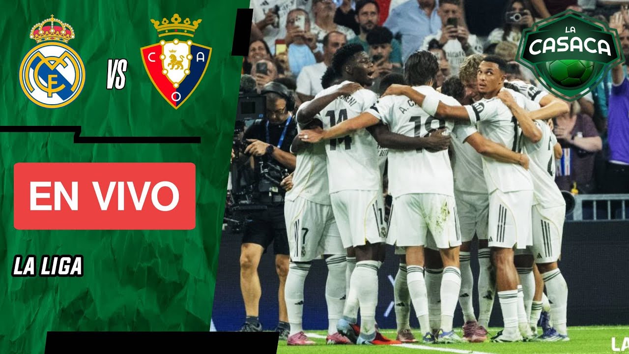 Preview Real Madrid vs. Osasuna: O Início Antecipado da LaLiga e as Razões Por Trás
