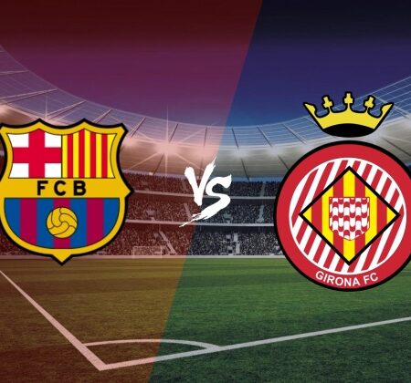 FC Barcelona vs. Girona: Antevisão, Análise e Prognóstico para o Confronto da La Liga