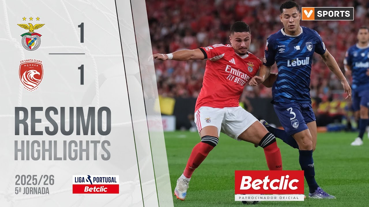Preview Benfica e Santa Clara Partilham Pontos num Empate Emocionante na Liga Portugal Betclic