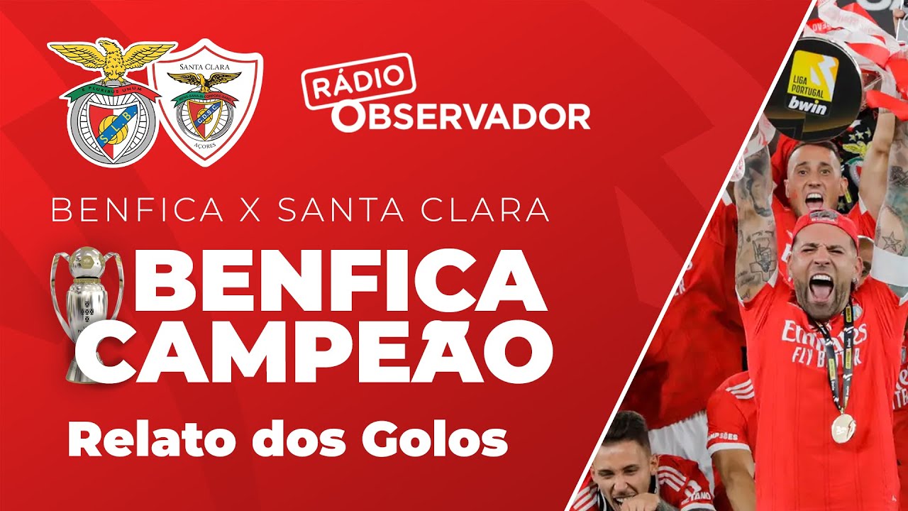 Preview Vídeo: Os destaques do empate Benfica-Santa Clara – Golos e o momento decisivo