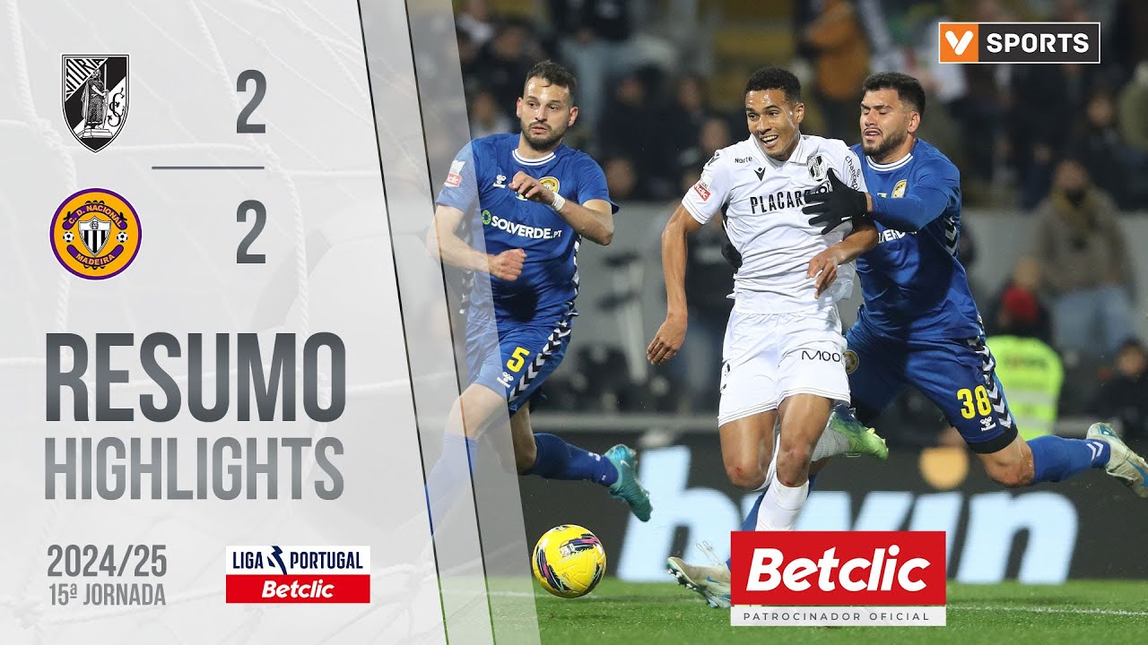 Preview Liga Portugal: Nacional e Vitória Guimarães Brilham em Jornada de Emoção