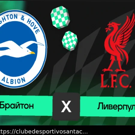 Previsão de Jogo: Brighton x Liverpool – Merseysiders Perderão Pontos Fora de Casa