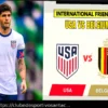 EUA vs. Bélgica: Prévia Aprofundada do Amistoso Internacional