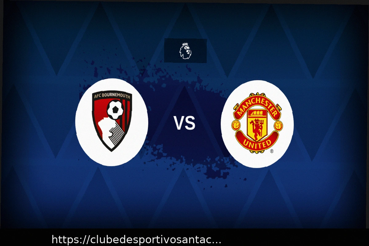 Preview Bournemouth 4-4 Manchester United: Empate Emocionante em Old Trafford