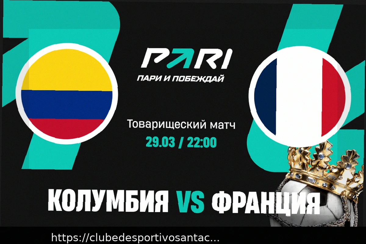 Preview Previsão do Jogo: Colômbia x França (29 de março de 2026)