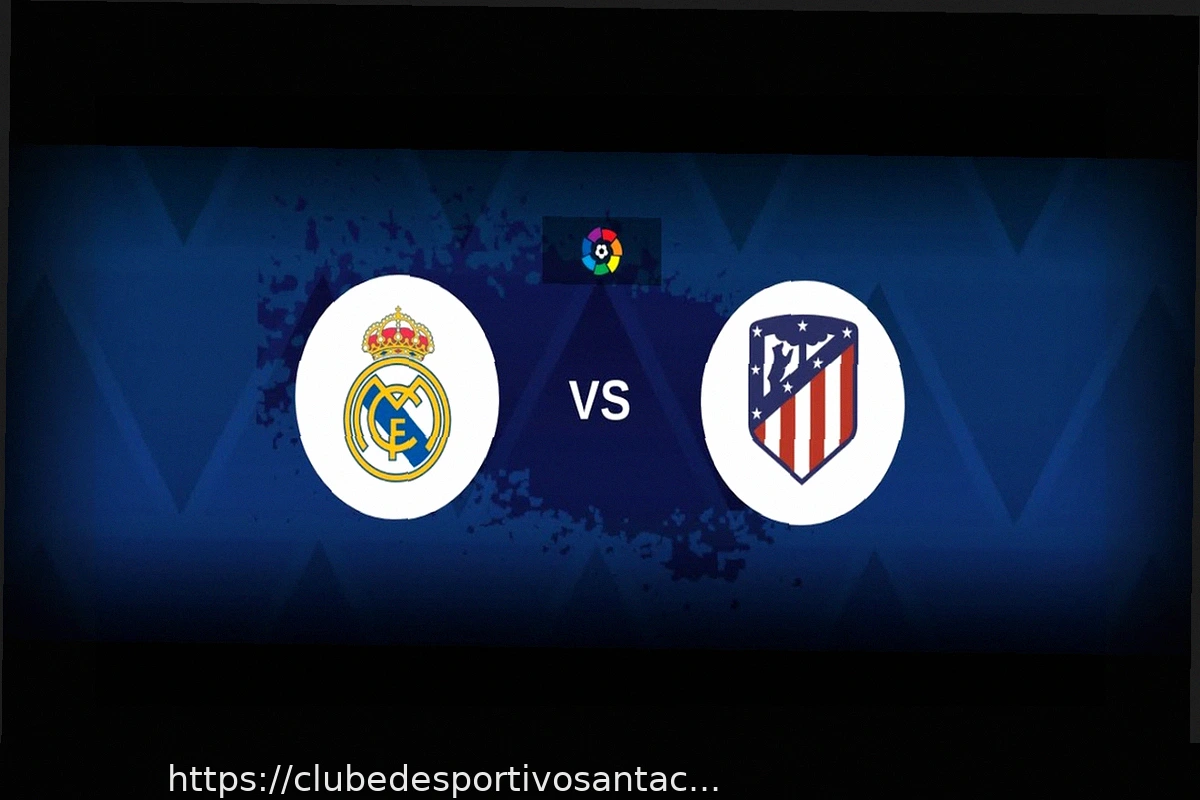 Preview Real Madrid vs Atletico Madrid: Escalações, Estatísticas e Prévia