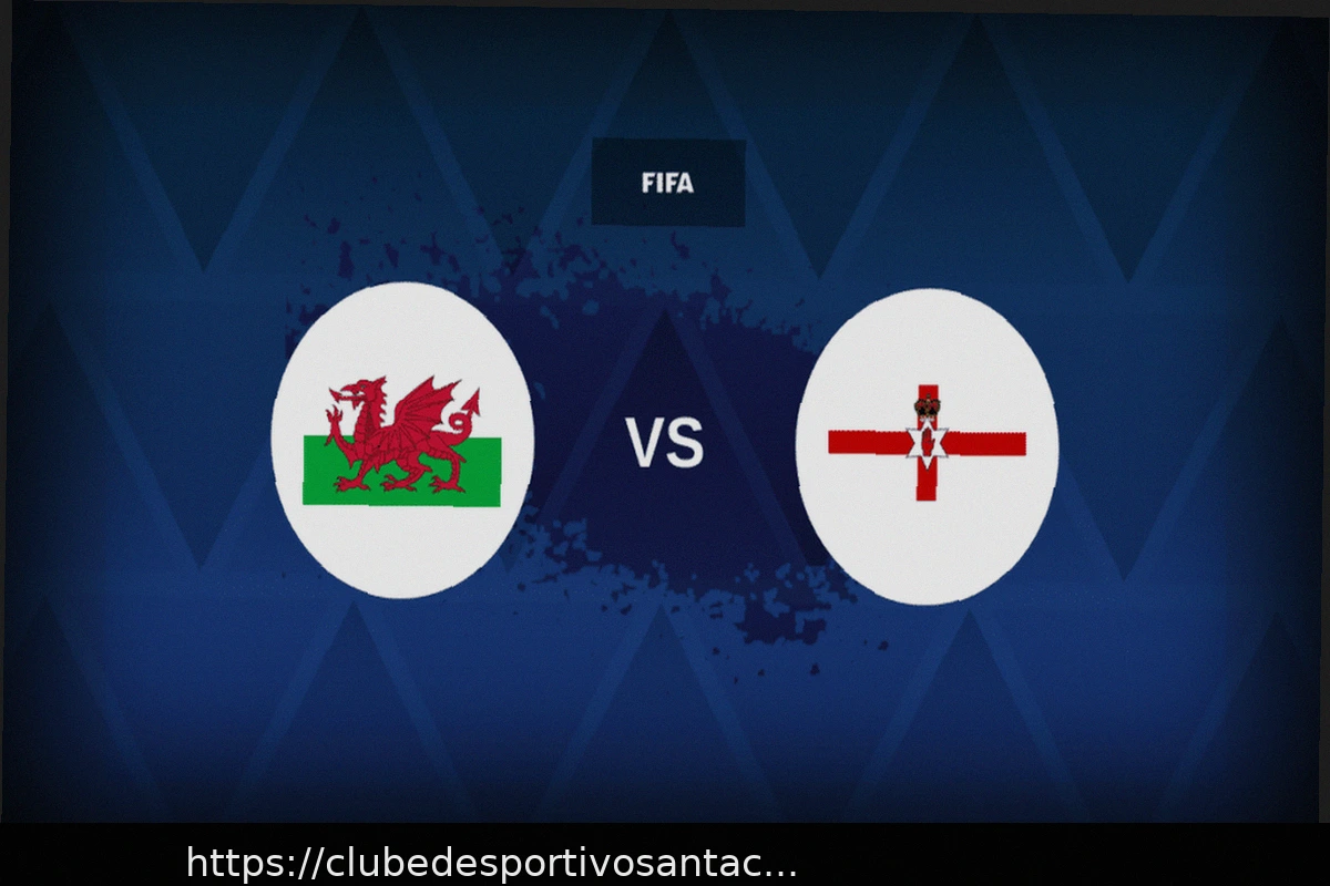 Preview Prévia do Amistoso País de Gales x Irlanda do Norte: Equipes, Estatísticas e Análise