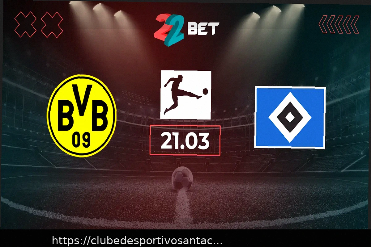 Preview Borussia Dortmund vs Hamburgo: Notícias das Equipes e Escalação Provável