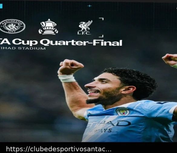 Manchester City x Liverpool: Quartas de Final da FA Cup – Análise Tática e Previsões