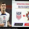 Estados Unidos vs. Portugal: Antevisão do Jogo, Detalhes Chave e Expectativas para um Amistoso Internacional