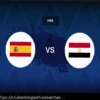 Espanha x Egito: Escalações, Estatísticas e Prévia do Jogo