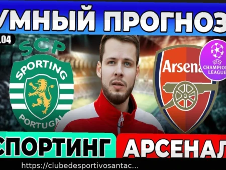 Previsão e Análise do Jogo: Sporting vs Arsenal (Liga dos Campeões, 7 de abril de 2026)
