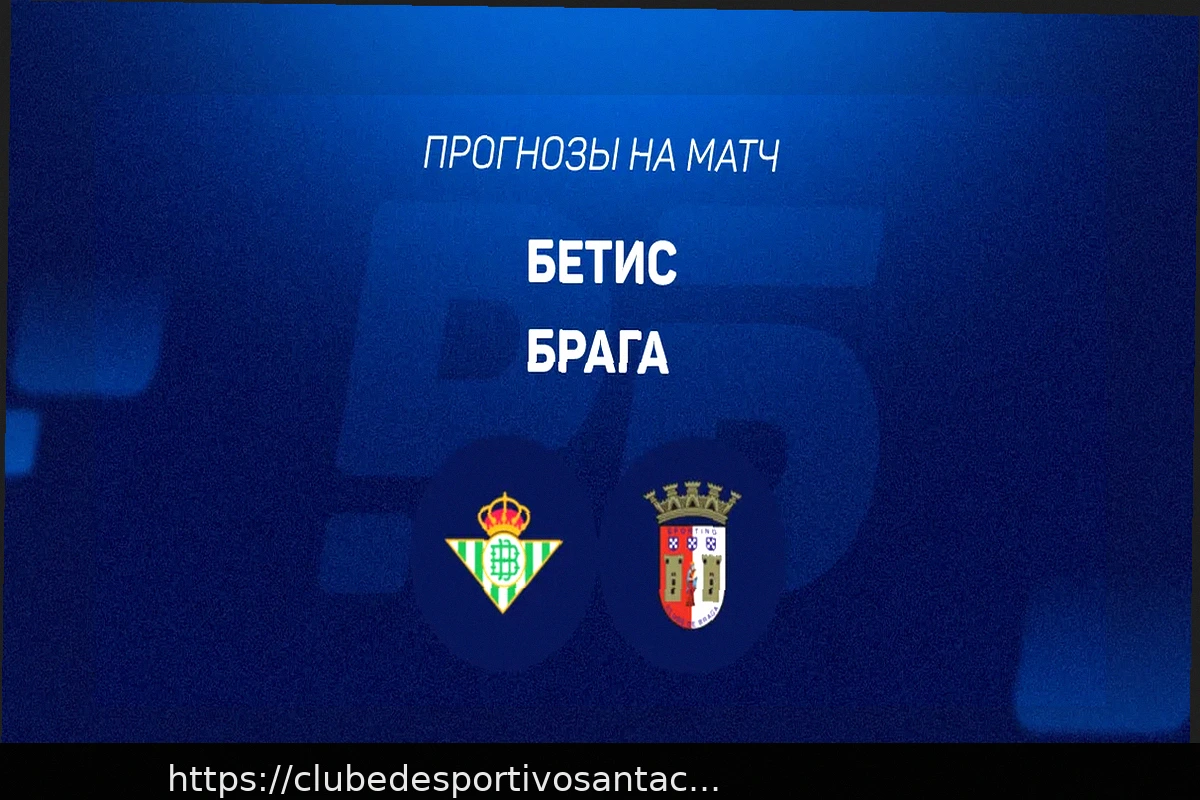 Preview Braga vs Betis: Previsão e Odds da Partida (8 de Abril de 2026)