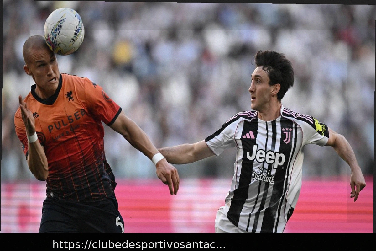 Preview Juventus 2-0 Genoa: Bianconeri in Corsa Champions; Grifone Mantiene Vantaggio su Fiorentina