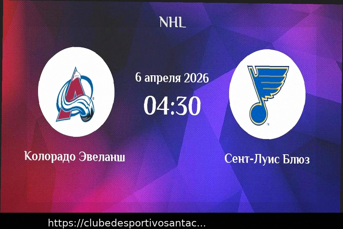 Preview Análise e Prognóstico da Partida da NHL: Colorado Avalanche vs St. Louis Blues (6 de Abril de 2026)