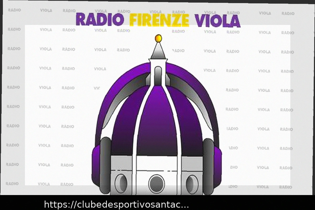 Preview Radio FirenzeViola: Programação de Hoje Começa às 07:00